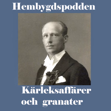 #20 Kärleksaffärer och granater