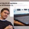 TV: Nu är det dags att byta till Win11